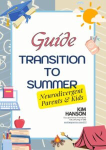 Scattergram Neurodivergent Parents and Kids Transition to Summer Guide Cover Transition to Summer Guide